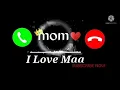 Download Lagu Message Ringtone ||i love you mom message ringtone //sms ringtone //i love you ringtone #mom