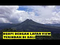 Download Lagu Ngopi Cantik Di Kintamani Bali | Jalan Makan-Makan | Kuliner Bali
