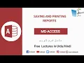 Saving andPrinting Reports Computer Science Lecture Sabaq pk
