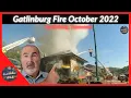 Gatlinburg Fire at Puckers China Bazaar and Cafe 420 - October 9 2022 Before