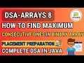 Best DSA Course-Array 8 Maximum Consecutive ones in Binary Array Leetcode GFG DSA Placements