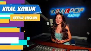 Ceylin Arslan Konuğumuzdu: Özel Röportaj #kralkonuk
