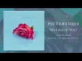 picturesque without you legendado