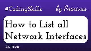 How to List all Network Interfaces in Java Coding Skills