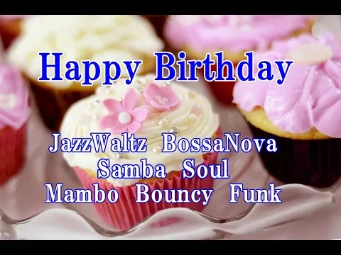 Download MP3 Jazz BGM    Happy Birthday 🎁 song music Jazz bossanova mambo１ｈ  大人誕生日 BGM　ボサノバ　ジャズ