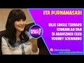 Download Lagu Single Terbaru Ita Purnamasari Ciptaan Younky Soewarno | Halo Selebriti Net