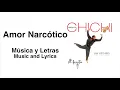 Amor Narcótico - Chichi Peralta (Lyric Video)