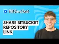 How to Share Bitbucket Repository Link 2026 Full Guide