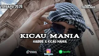 dj kicau mania x melody habibie gass poll dangak viral velocity tiktok jedag jedug mengkane 2026