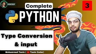 Type Conversion Input Complete Python Course Lecture 3