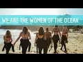 Lagu GIRLS THAT SCUBA: WE ARE THE WOMEN OF THE OCEAN