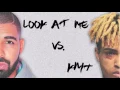 KMT vs LOOK AT ME MASHUP (FULL SONG) DRAKE AND XXXTENTACION REMIX