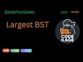 GFG Largest BST Post Order Traversal Java