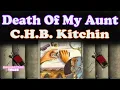 C.H.B. Kitchin - Death Of My Aunt | Soundstage Tales with BBC
