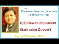DS Question 9 How to Implement Stack using Queues