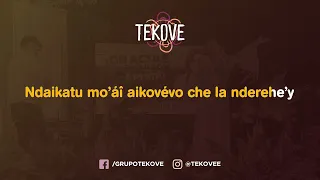 Mborayhu asy - TEKOVE (Karaoke)