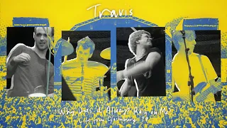 Download Travis - Why Does It Always Rain On Me (Live at Glastonbury '99) MP3