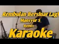 Download Lagu Rembulan Bersinar Lagi Karaoke Remix Versi Korg PA700