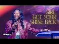 Download Lagu Girl Get Your Shine Back | Pastor Zai Chandler | Women's Night | Union Church | MP3