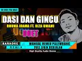 Lagu DASI DAN GINCU (DUET) - KARAOKE REMIX PALEMBANG