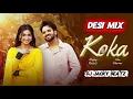 Lagu Koka Desi Mix Happy Raikoti X Dj Jacky Beatz Latest Punjabi New Song 2026