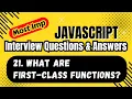 What Are First Class Functions in JavaScript Full Explanation with Real Time Examples JavaScript I