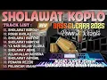 Lagu SHOLAWAT NABI TERBARU 2026 | SHOLAWAT MERDU DANGDUT KOPLO KENDANG RAMPAK JAIPONG BASS ADEM PULEN
