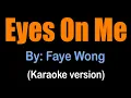 Download Lagu EYES ON ME - Faye Wong (karaoke version)