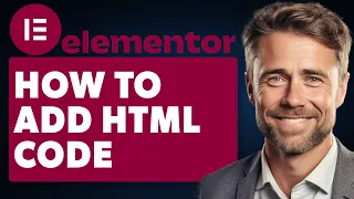 How To Add HTML Code To Elementor Full 2024 Guide