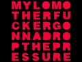 Drop the Pressure (Radio Edit)