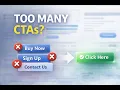 Too Many CTAs Are Killing Your Landing Page Conversions