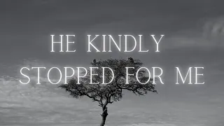 Because I could not stop for Death - A poem by Emily Dickinson