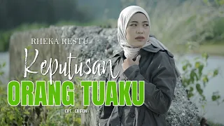 rheka restu keputusan orang tuaku