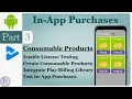 Android In-App Purchases Part 3 - How to implement Consumable In-App Purchases
