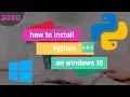 How to Download Install Python 3 8 2 on Windows 10