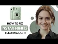 How To Fix Instax Mini 12 Flashing Light Or Blinking Error - Full Guide 2026
