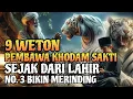 Download Lagu 9 WETON SAKTI YANG DIMILIKI SEJAK LAHIR❗Apakah kamu salah satunya?