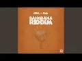 Download Lagu Dangbana Riddim