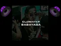 Babayaga Clarentkp Bass Boosted 8D
