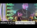 Lagu Mario G Klau - Tak Segampang itu (Live Makassar)