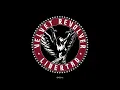 Velvet Revolver - She Builds Quick Machines (432 Hz)