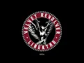 Download Lagu Velvet Revolver - She Builds Quick Machines (432 Hz)