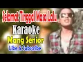 Download Lagu Selamat tinggal masa lalu , Karaoke - Senior