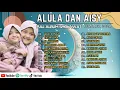 Download Lagu Alula Aisy - Wali Songo - Yasir Lana - Al Hijrotu | Sholawat Full Album