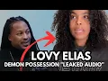 Download Lagu LOVY ELIAS Admits to DEMON Possession *LEAKED Audio* 