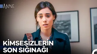 Kimsesizlerin Sesi Koca Yürekli Zeynep - Anne