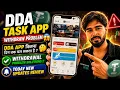 DDA Earning Application New Update DDA Earning App Wit rawal Problem Started DDA App Scam Alert