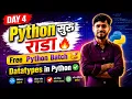 Python Free Full Day 4 Datatypes in depth