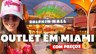 COMPRAS EM MIAMI COM PRECOS Outlet Dolphin Mall vale a pena PARTE 1
