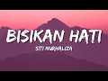 Download Lagu Siti Nurhaliza - Bisikan Hati (Official Lyrics Video)